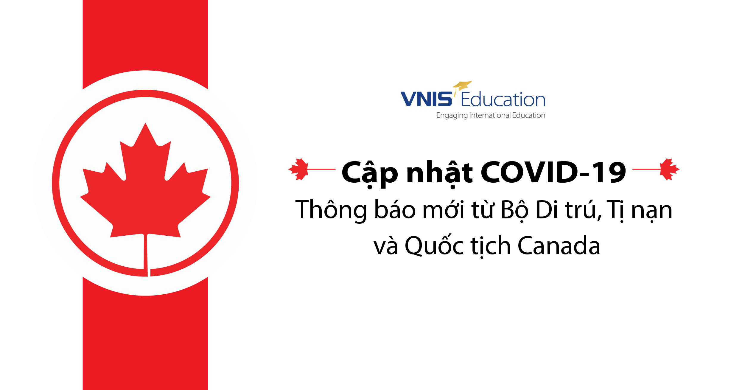COVID-19: Thông báo mới từ Bộ Di trú, Tị nạn và Quốc tịch Canada