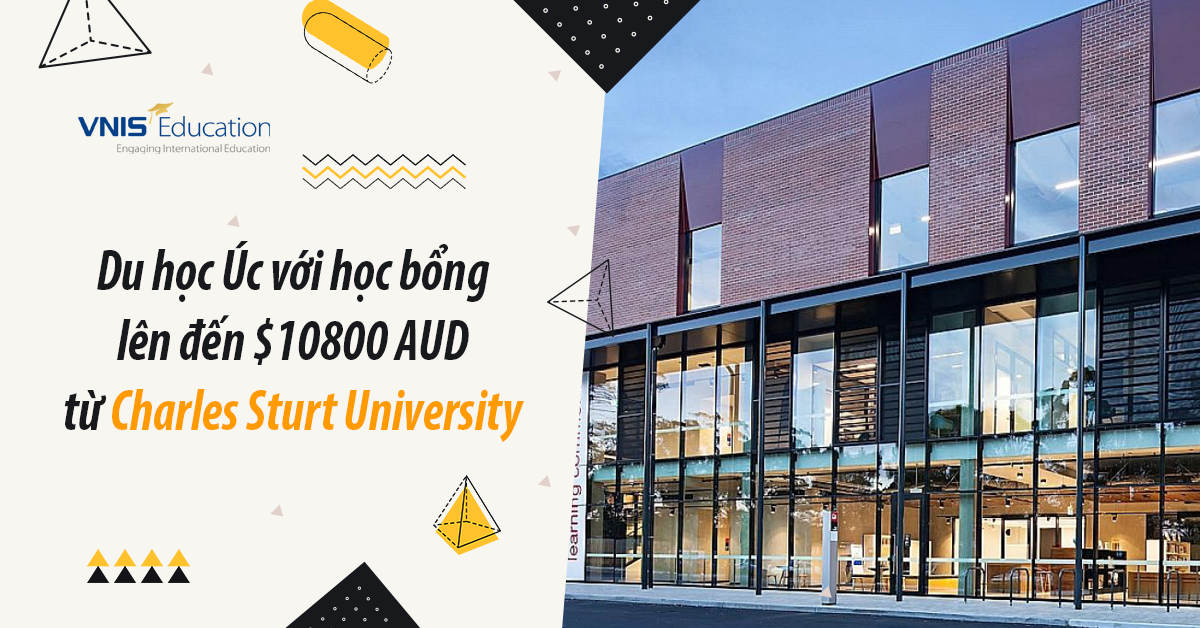 Du học Úc với học bổng lên đến $10,800 AUD từ Charles Sturt University