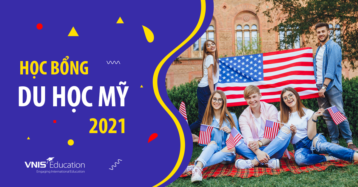 Học bổng Du học Mỹ 2021