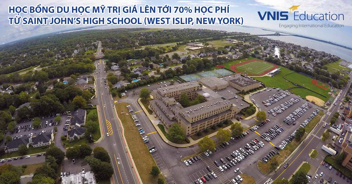 Học bổng du học Mỹ trị giá lên tới 70% học phí từ Saint John’s High School (West Islip, New York)