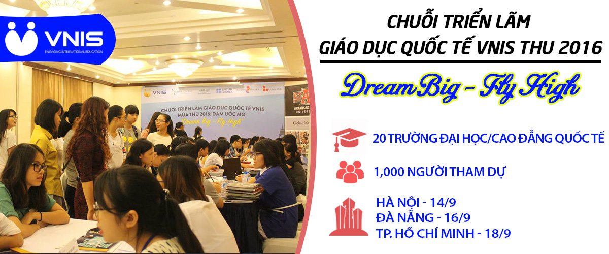 Chuỗi Triển lãm VNIS Thu 2016 – Dream Big, Fly High đã diễn ra thành công