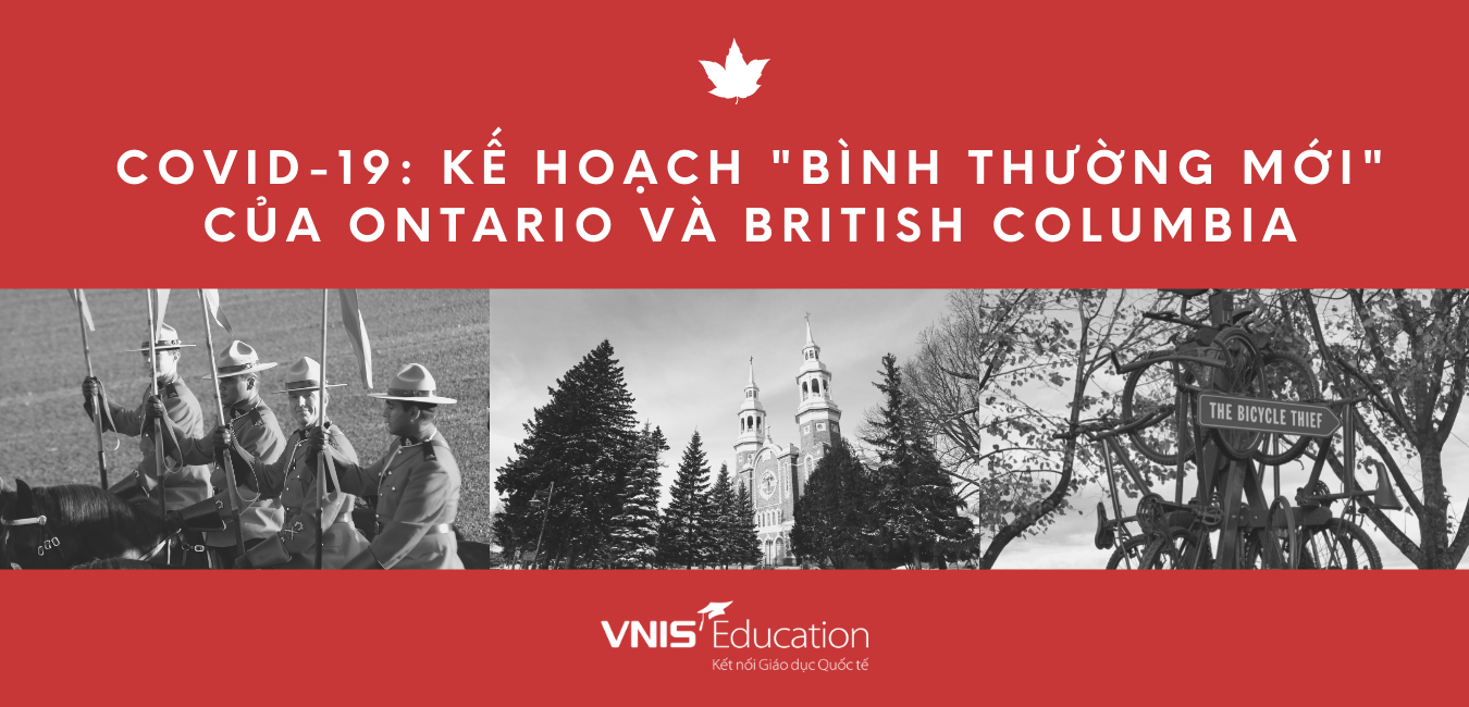COVID-19: Kế hoạch “Bình thường mới” của Ontario và British Columbia