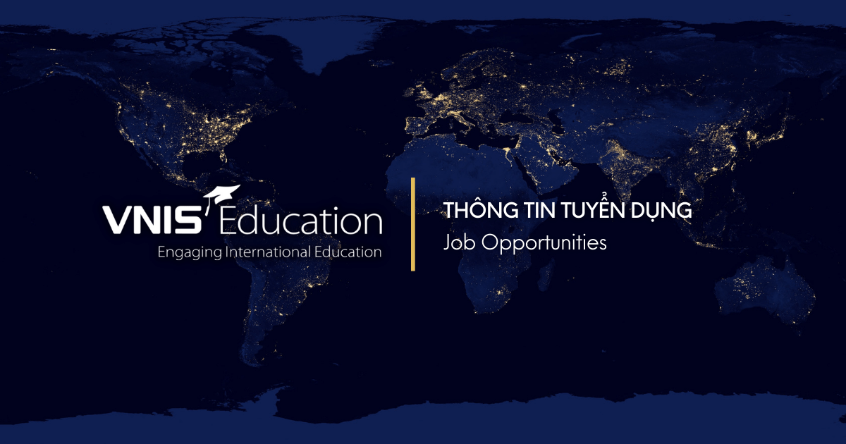 VNIS Education tuyển dụng: Chuyên viên Tư vấn Du học tại TP. Hồ Chí Minh