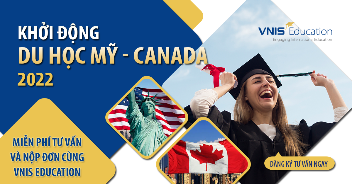 Khởi động Du học Mỹ – Canada 2022: Đừng ngần ngại dịch bệnh