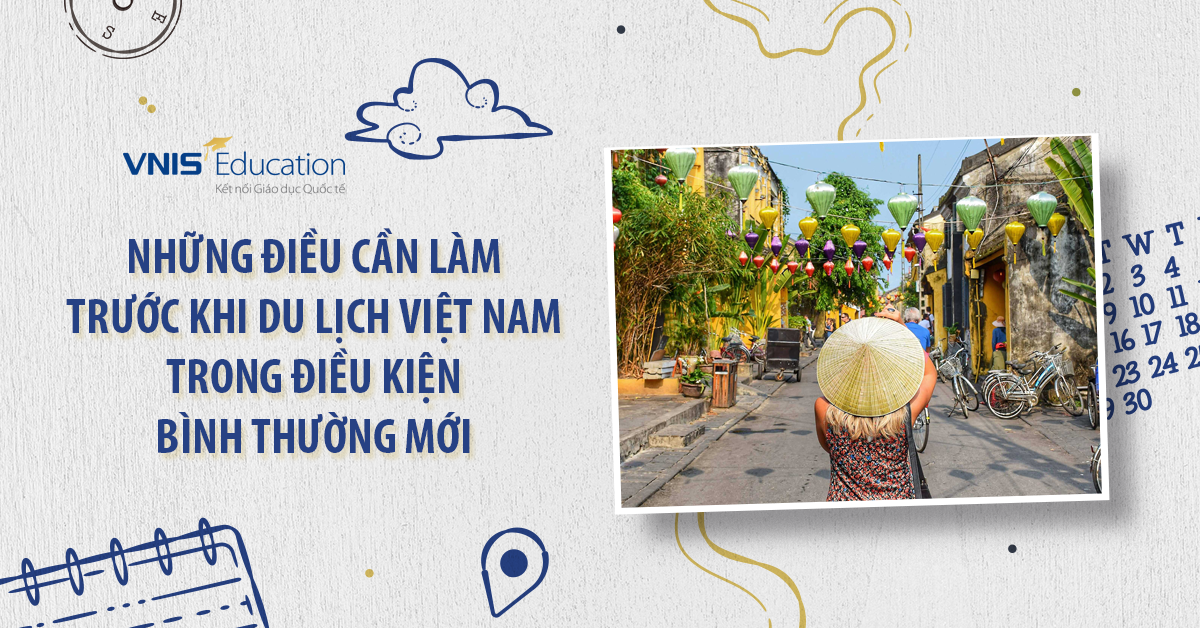Chính sách Nhập cảnh Du lịch Việt Nam mới nhất (kể từ 15/3/2022)