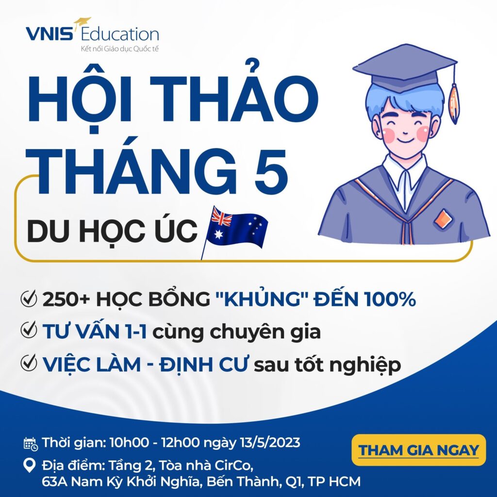 Nắm bắt ngay cơ hội tham dự Hội thảo Du học Úc