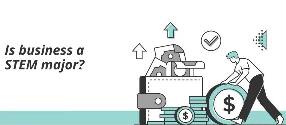 Khám Phá Cơ Hội Từ Các Ngành Business STEM-Designated tại Mỹ