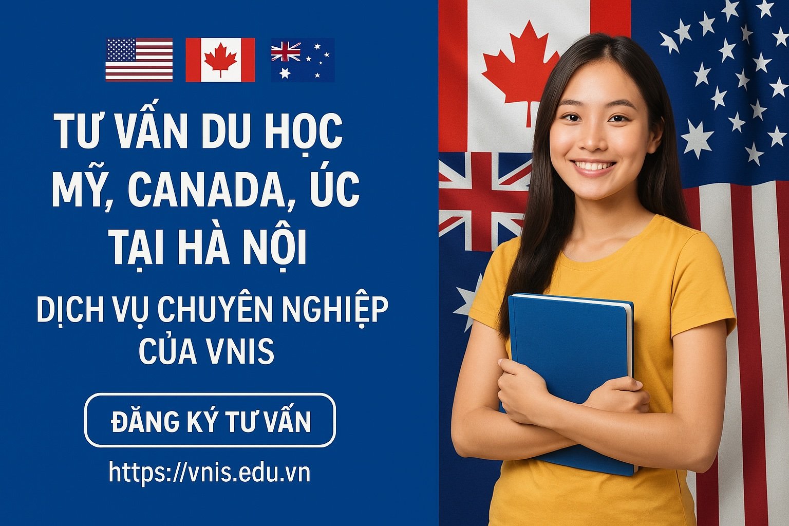 Tư vấn du học Mỹ, Canada, Úc tại Hà Nội – Dịch vụ chuyên nghiệp của VNIS Education